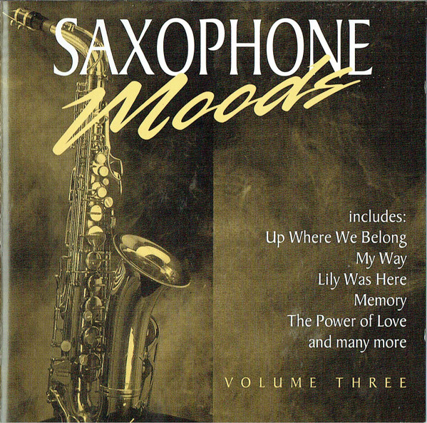 Saxophone Moods (Volume Three)