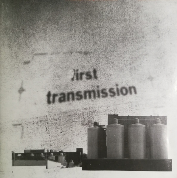 First Transmission