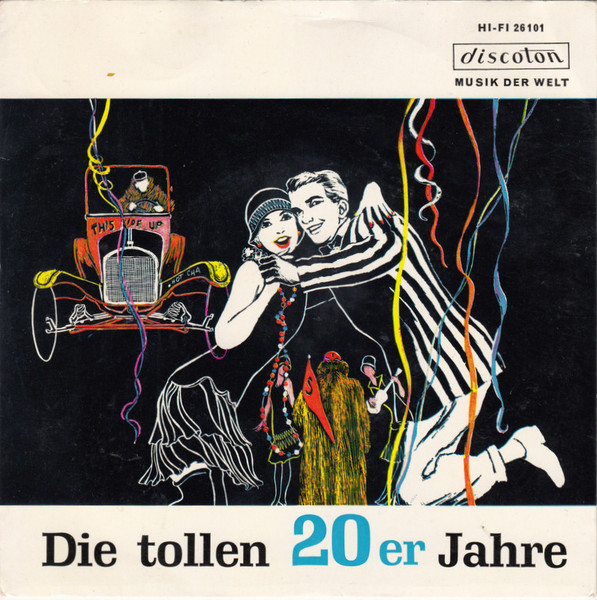 Die Tollen 20er Jahre
