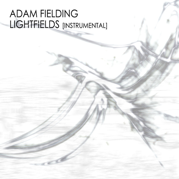 Lightfields [Instrumental]