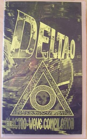 Delta-O : Electro-Wave Compilation