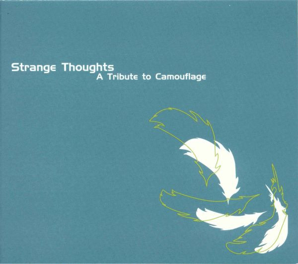 Strange Thoughts - A Tribute To Camouflage