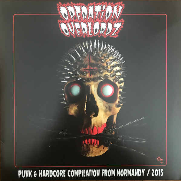 Operation Overlordz 2015, Punk & Hardcore Compilation From Normandy