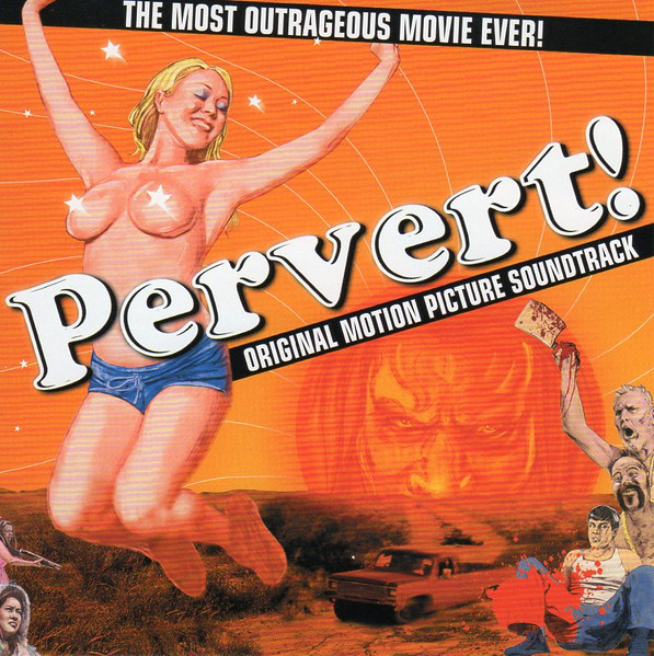 Pervert! Original Motion Picture Soundtrack