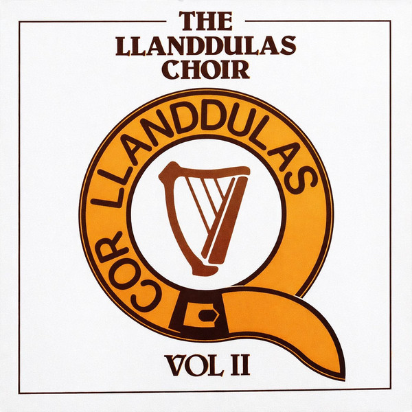 The Llanddulas Choir Vol II