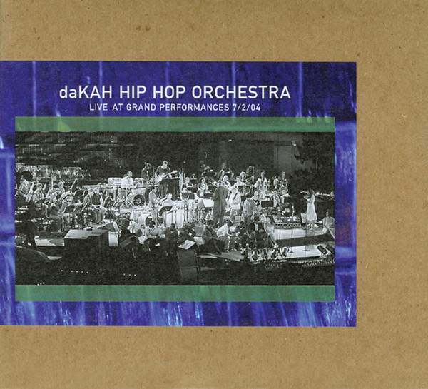Live At Grand Performances 7/2/04