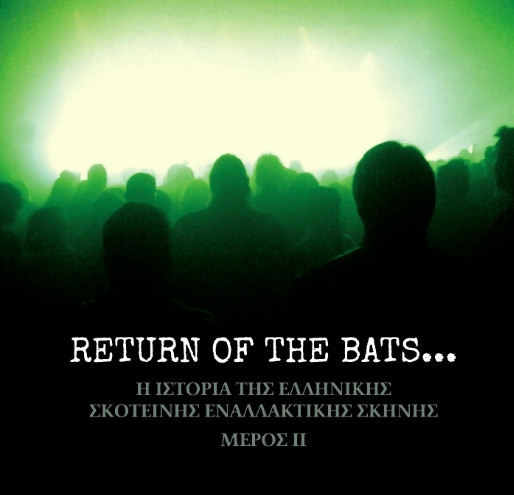 Return Of The Bats...