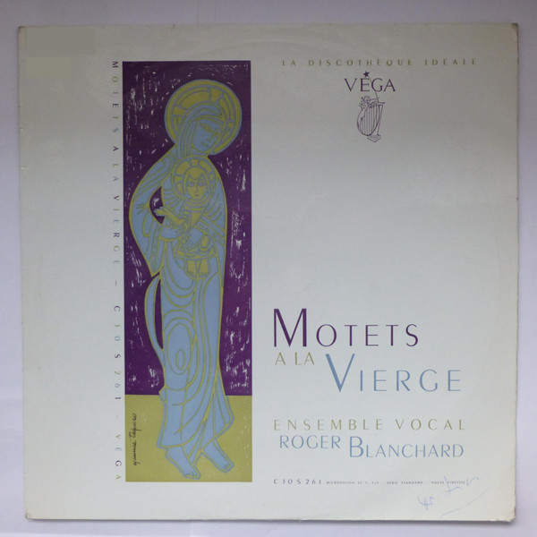 Motets A La Vierge
