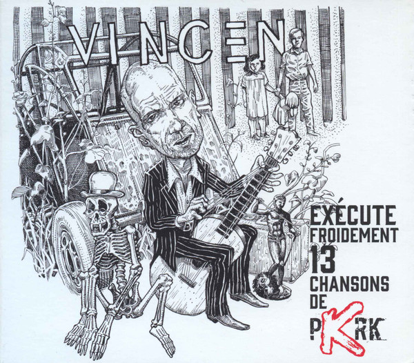 Exécute Froidement 13 Chansons De PKRK