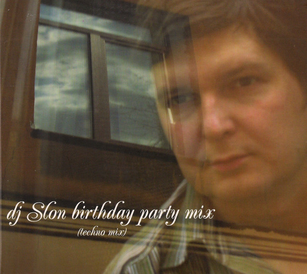 Birthday Party Mix (Techno Mix)