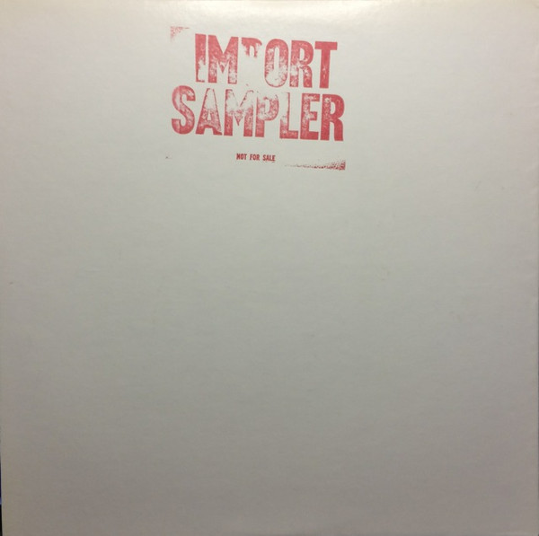 Import Sampler - Not For Sale