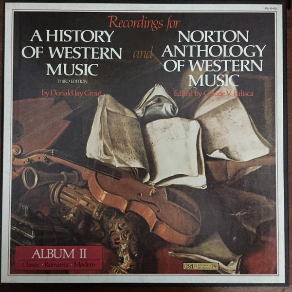 A History Of Western Music / Norton Anthology Of Western Music - Album II
