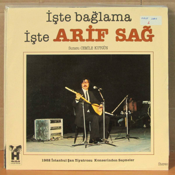 İşte Bağlama İşte Arif Sağ