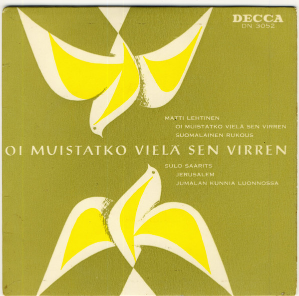 Oi Muistatko Vielä Sen Virren