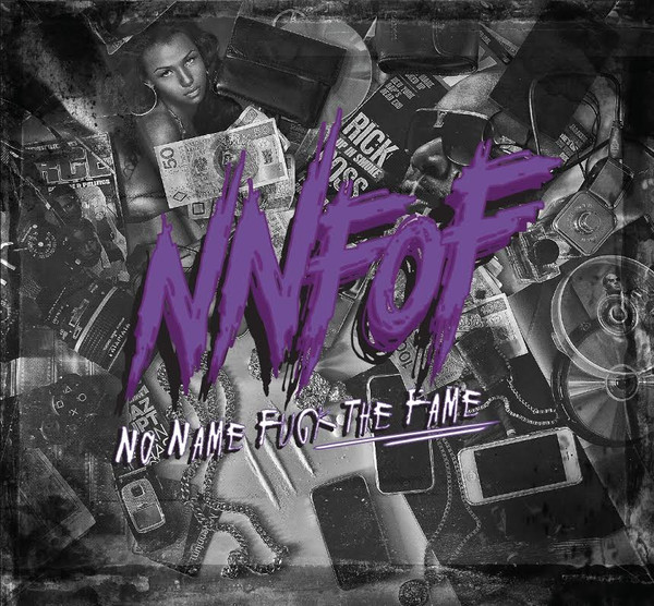 No Name Fuck The Fame