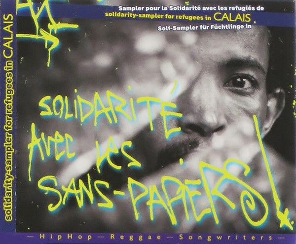 Solidarity Sampler For Refugees In Calais