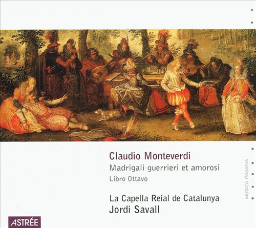Madrigali Guerrieri Et Amorosi - Libro Ottavo