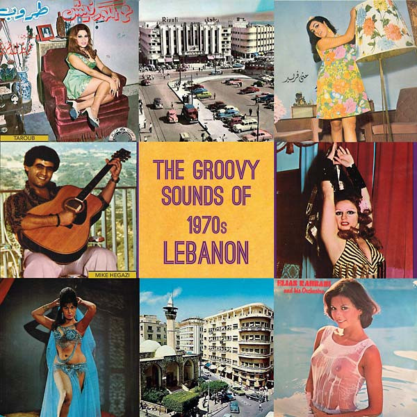 The Groovy Sounds Of 1970s Lebanon