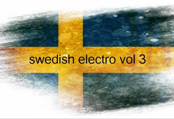 Swedish Electro Vol 3