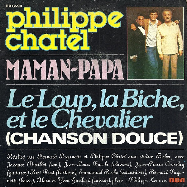 Maman-Papa / Le Loup, La Biche, Et Le Chevalier (Chanson Douce)