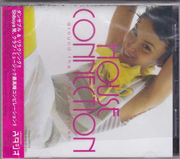 House Connection (Around The Shibuya Corner)