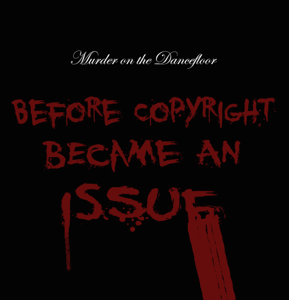 Before Copyright Became An Issue