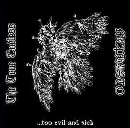 ...Too Evil And Sick