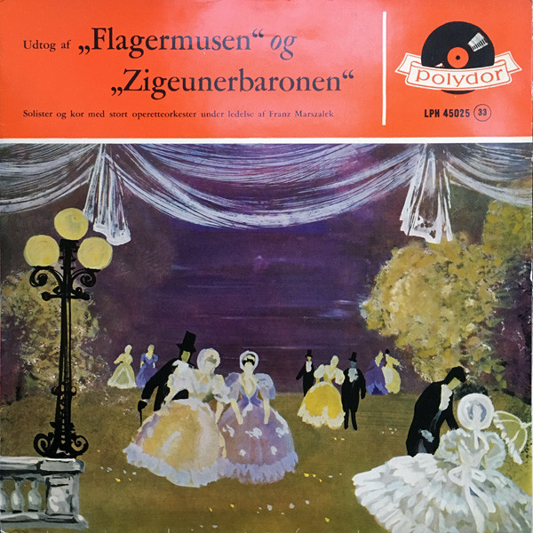Udtog Af "Flagermusen" Og "Zigeunerbaronen"