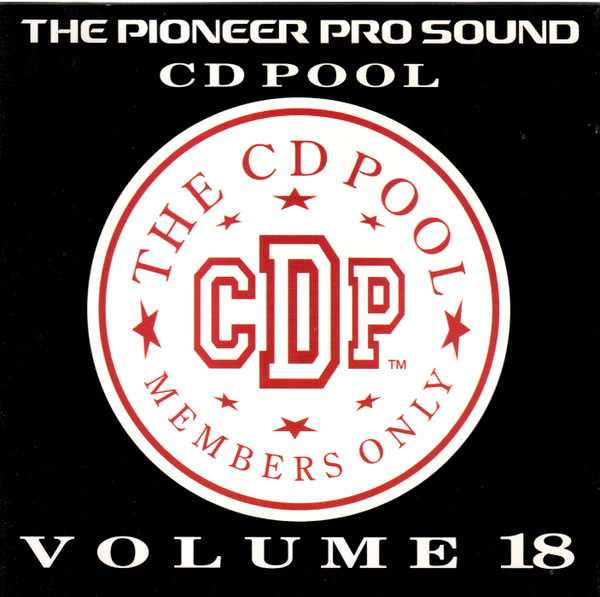 The Pioneer Pro Sound CD Pool - Volume 18