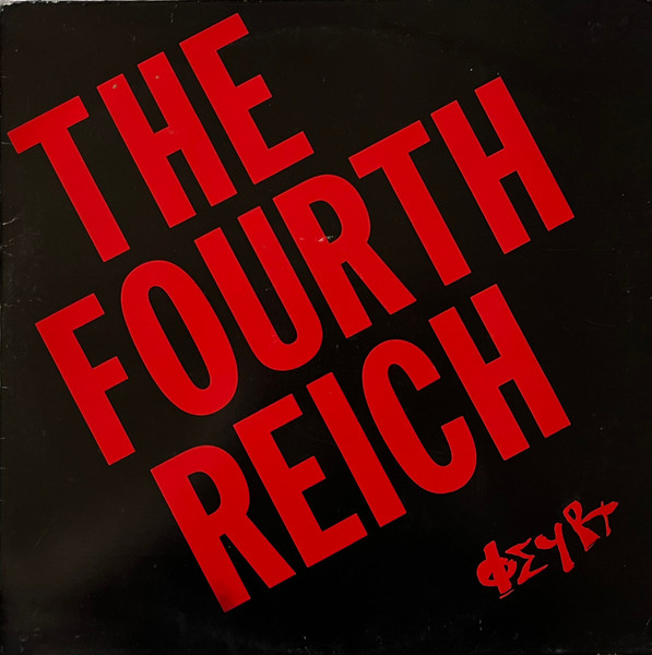 The Fourth Reich