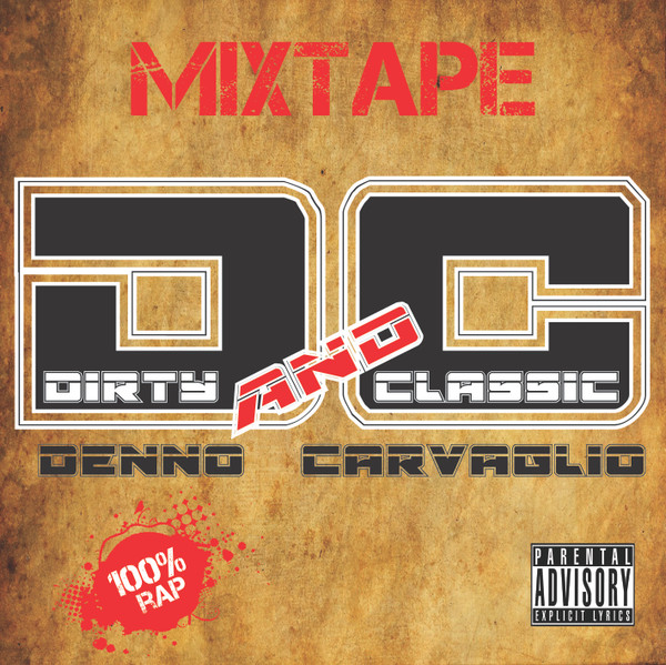 Dirty And Classic Mixtape