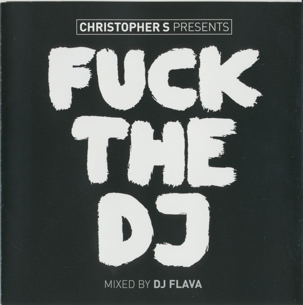 Fuck The DJ