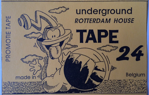 Underground Rotterdam House Tape 24