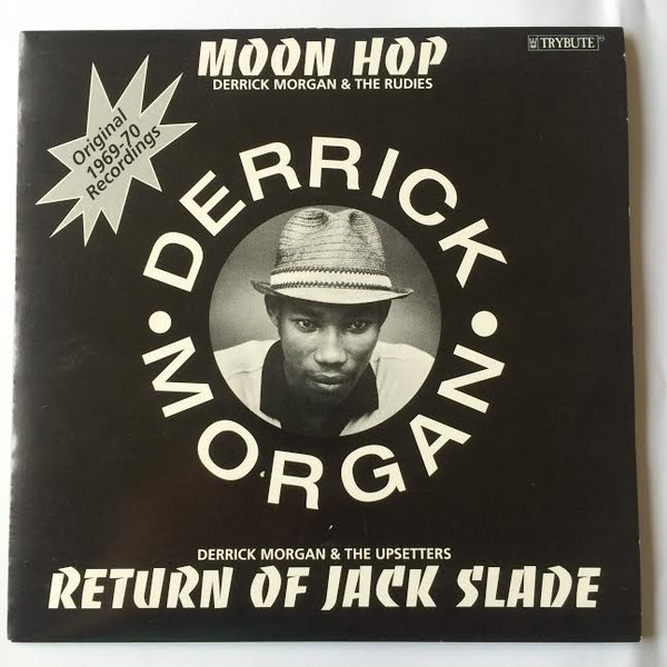Moon Hop / Return Of Jack Slade