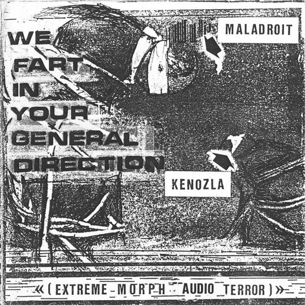 We Fart In Your General Direction