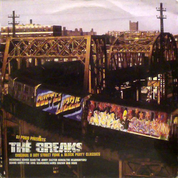 The Breaks (Original B Boy Street Funk & Block Party Classics)