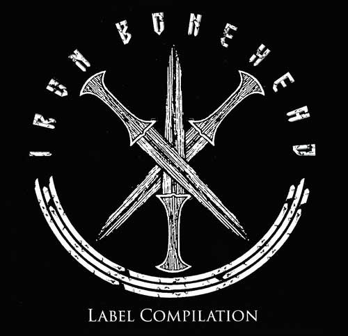 Iron Bonehead - Label Compilation