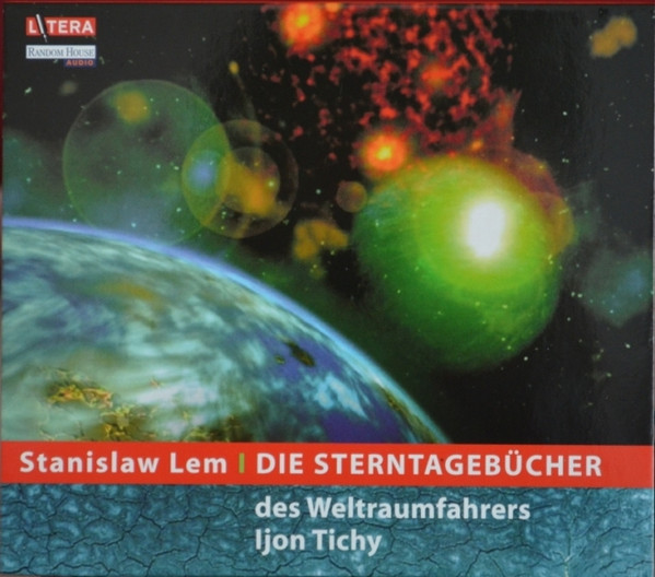 Die Sterntagebücher Des Weltraumfahrers Ijon Tichy