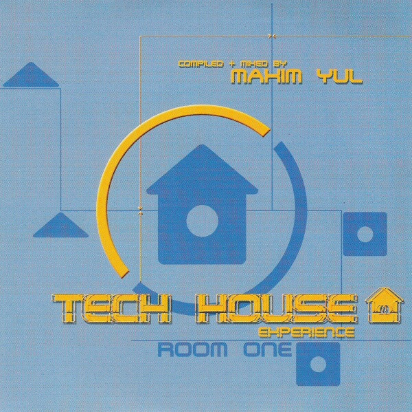 Tech House Experience