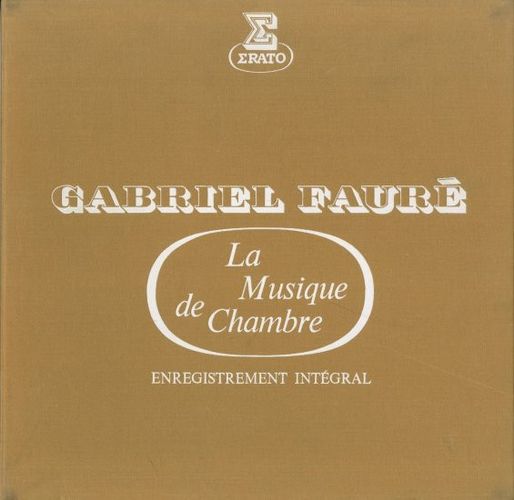 La Musique De Chambre - Enregistrement Intégral