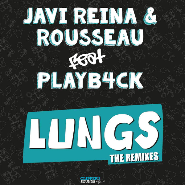 Lungs (The Remixes)