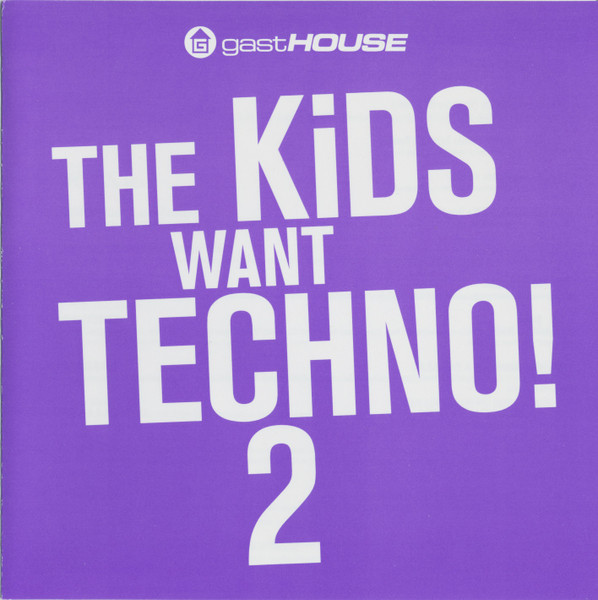 The Kids Want Techno! 2