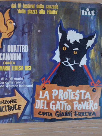 La Protesta Del Gatto Povero / I Quattro Canarini