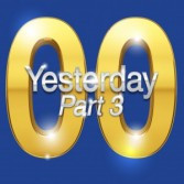 Yesterday '00 Part 3