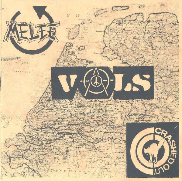 Vals / Crahed Out / Melee