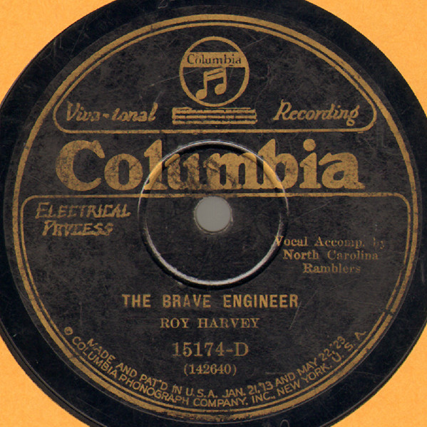 The Brave Engineer / The Wreck Of Virginian No. 3