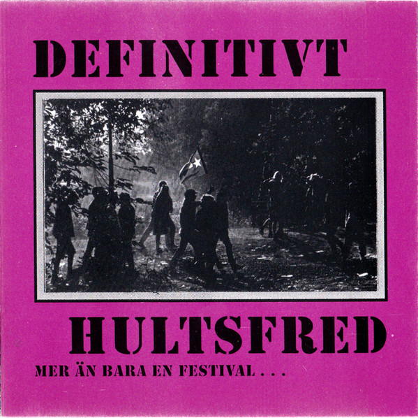 Definitivt Hultsfred - Mer Än Bara En Festival...
