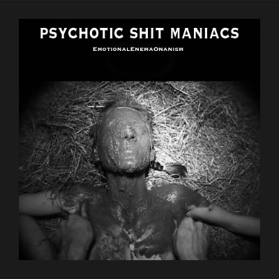 Emotional Enema Onanism