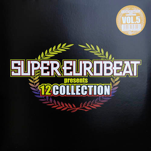 Super Eurobeat Presents 12" Collection Vol. 5