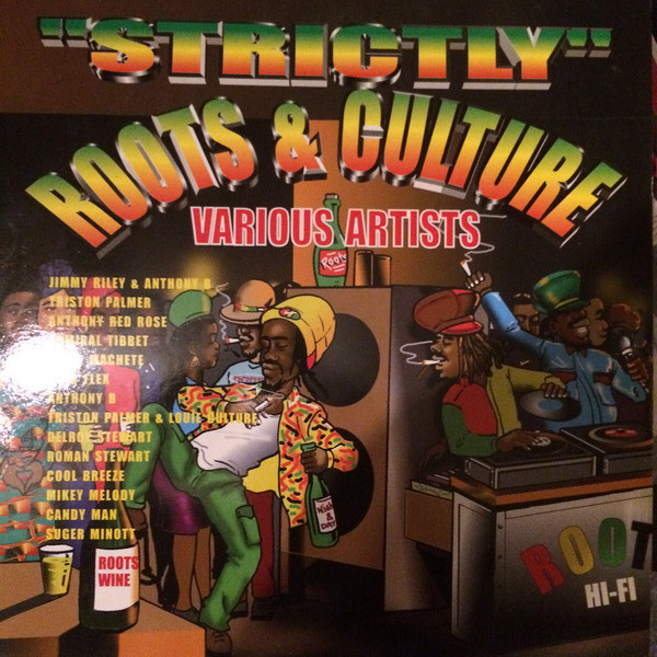 Strictly Roots & Culture